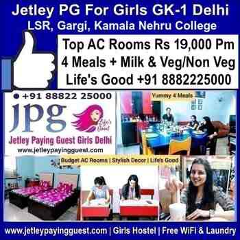 Jetley PG For Girls Near LSR, Gargi, Kamala Nehru College, Delhi - Hostel - PG For Students in South Delhi With Food & Budget AC Rooms