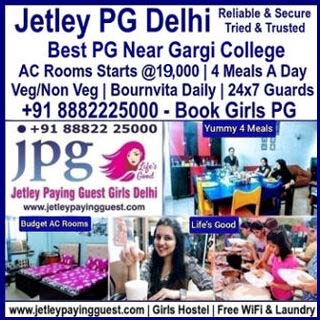 PG Near Gargi College Delhi - Jetley PG 8882225000 Near Gargi 